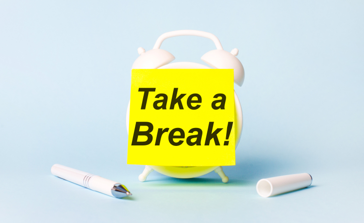 Sign 6: You Keep Saying “I Need a Break” But Never Take One